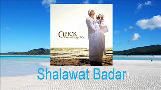 Opick - Sholawat Badar