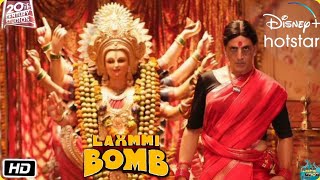 Laxmi Bomb Full Movie On Hotstar | Akshay Kumar, Kiara Advani, Raghava Lawrence, Laxmi Bomb Movie