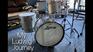 60s Ludwig Drum Set  - My Journey