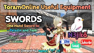 ToramOnline Useful Equipment By Nejiko ⚔️🛡️ : One Hand Sword ( OHS ) [English Sub]