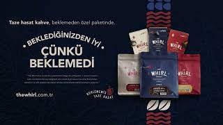 The Whirl - Beklediğinizden İyi Çünkü Beklemedi