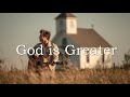 God is Greater