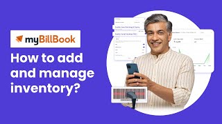Add and manage inventory for your business | myBillBook