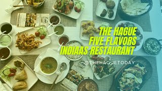 The Hague - Five Flavors Indiaas Restaurant in Voorburg