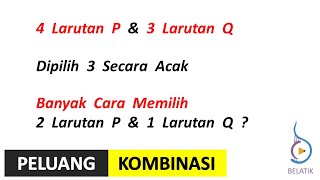 Banyak Cara Memilih Acak Tanpa Memperhatikan Urutan Berulang Kombinasi Peluang Matematika SMA SMK