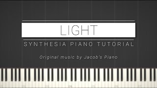 Light - Jacob's Piano \\ Synthesia Piano Tutorial