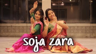 Soja Zara | Dance Cover | Baahubali 2 The Conclusion | Nriti By Madhuja And Sneha
