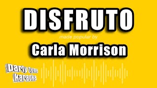 Carla Morrison - Disfruto (Versión Karaoke)