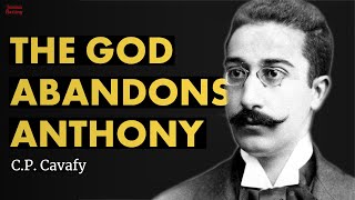 The God Abandons Anthony - C.P. Cavafy poem reading | Jordan Harling Reads