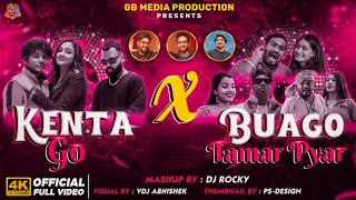 KENTA GO × BUAGO TAMAR PYAR MASHUP // ARCHANA PADHI //JOGESH JOJO//BUNTY R SAMAL//SANTU NIJE //D3V.