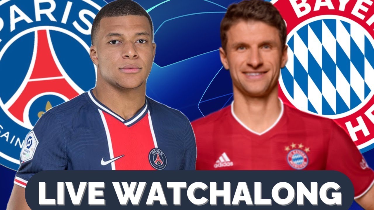 PSG 0-1 BAYERN MUNICH FULL MATCH LIVE WATCHALONG - YouTube