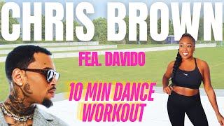 CHRIS BROWN | DANCE WORKOUT ROUTINE | 10 MINUTES | BURN MAJOR CALORIES