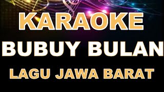 BUBUY BULAN KARAOKE