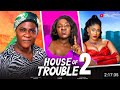 HOUSE OF TROUBLE PART 2 (D MOVIE) MERCY JOHNSON, YVONNE JEGEDE, JOSEPH 2024 NIGERIAN NOLLYWOOD MOVIE