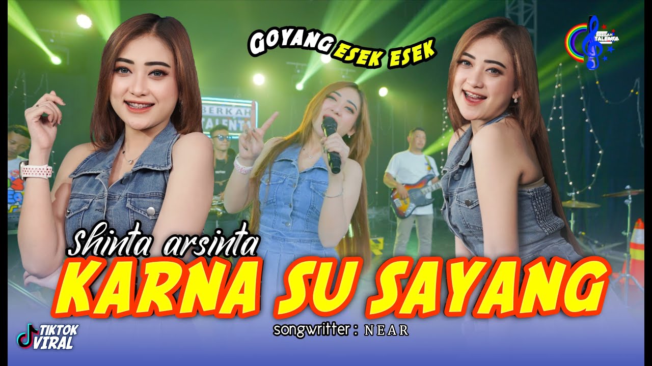 KARNA SU SAYANG - SHINTA ARSINTA (Official Music Video) Biarkan Cinta ...