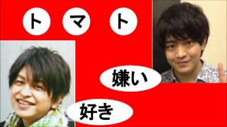 【石川界人ＶＳ緑川光】トマト嫌いとトマト好きの攻防戦！【杉田智和】