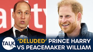 Prince Harry's 'Deluded' Reconciliation Attempt While William Plays Peacemaker | The Royal Week