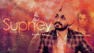 Supney (Teaser) || Raman Rai || Latest Punjabi Song 2017