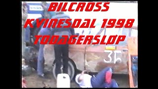 Kvinesdal 1998 Bilcross todagersløp