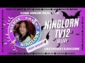 NingLORN TV12 is live#140