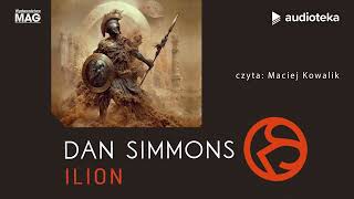 "Ilion" Dan Simmons | audiobook