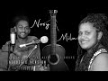 Nosy & Mila - Love Will Keep Us Alive (Eagles Cover)