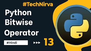 What are Bitwise Operators (And, OR, XOR) in Python Explained in Hindi