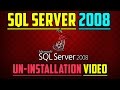 How To Uninstall SQL Server 2008 Completely!