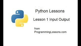 Python Video Lesson1 Input Output