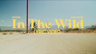 Anna Graves - In the Wild (Lyric Video)