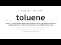 Toluene pronunciation and definition