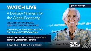 A Delicate Moment for the Global Economy, Speech by IMF Managing Director Christine Lagarde