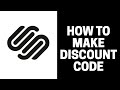 How To Make A Discount Code In Squarespace