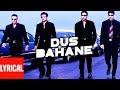 "Dus Bahane Karke Le Gaye Dil" Lyrical Video | Dus | Sanjay Dutt, Abhishek Bacchan