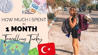 How Much I Spent in 1 Month Travelling Turkey