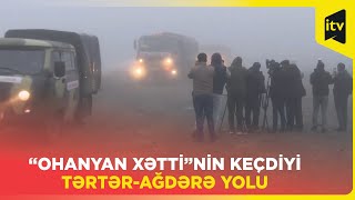 “Ohanyan xətti”nin keçdiyi Tərtər-Ağdərə yolu minalardan təmizlənir