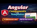 Angular Components and Templates Explained with Real Examples | Beginner to Pro