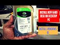 How To Install A New Hard Drive In Your Desktop PC & Installation Windows 10