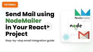 How to send mail using NodeMailer in Your React Project