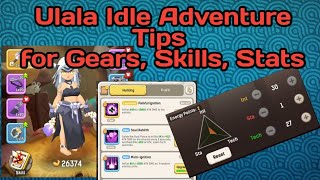 Ulala: Idle Adventure Basic Tips for Gears, Skills, Stats for All Job Classes