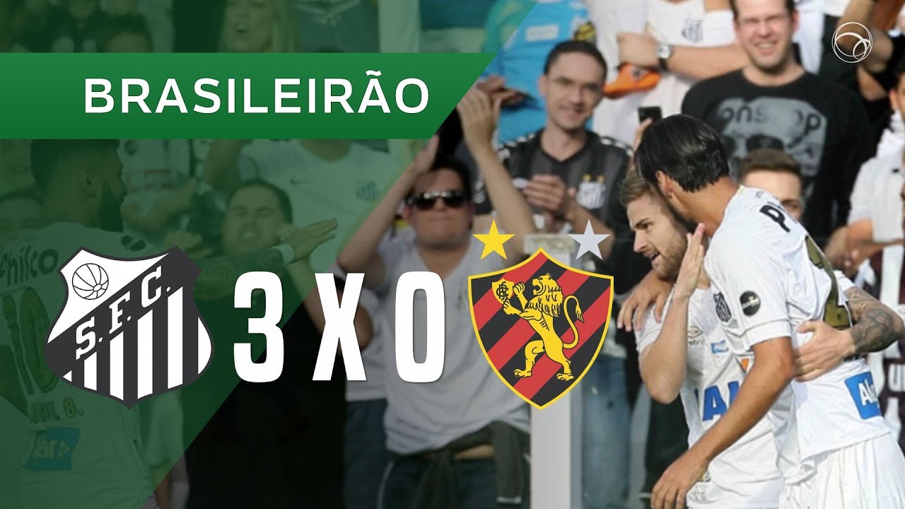 SANTOS 3 X 0 SPORT - GOLS - 18/08 - BRASILEIRÃO 2018 - YouTube