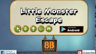 8b Little Monster Escape