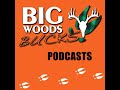 014 Big Woods Outfitters