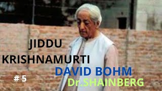 JIDDU KRISHNAMURTI # 5