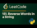 Leetcode 151 - Reverse Words in a String