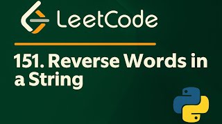 Leetcode 151 - Reverse Words in a String