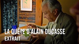 La Quête d'Alain Ducasse - Extrait