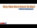 sonnet 94 they that have power by william shakespeare summary and line by line explanation