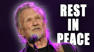 Kris Kristofferson Tribute: Willie Nelson Was ABSOLUTELY Right!