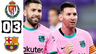 Barcelona vs Real Valladolid 3-0 highlights | #messi Goals | #barcelonevsvalladolid | #Laliga